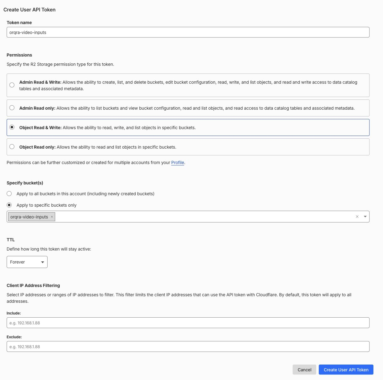 The English Create User API Token form: choose Object Read & Write, restrict Specify bucket(s) to orqra-video-inputs, and review TTL and Client IP Address Filtering before submitting.